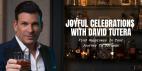 Joyful Celebrations With David Tutera