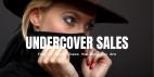 Undercover Sales