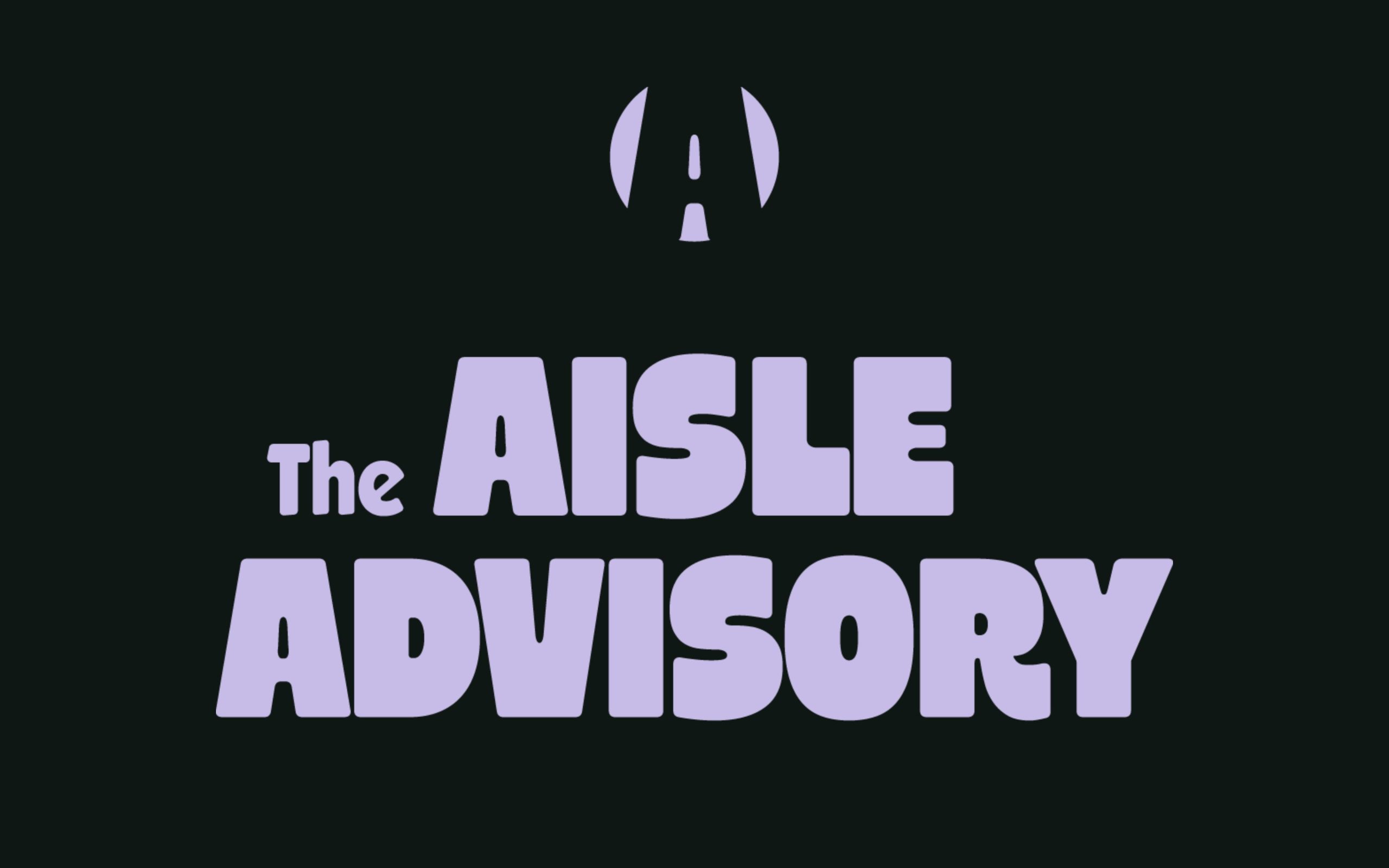 The Aisle Advisory